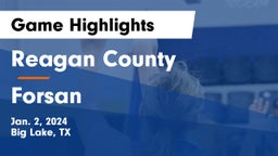 Reagan County  vs Forsan  Game Highlights - Jan. 2, 2024