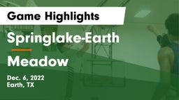 Springlake-Earth  vs Meadow  Game Highlights - Dec. 6, 2022