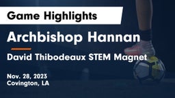 Archbishop Hannan  vs David Thibodeaux STEM Magnet Game Highlights - Nov. 28, 2023