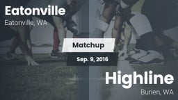 Matchup: Eatonville High vs. Highline  2016