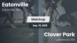Matchup: Eatonville High vs. Clover Park  2016