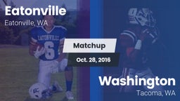 Matchup: Eatonville High vs. Washington  2016