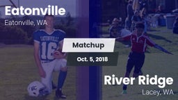 Matchup: Eatonville High vs. River Ridge  2018