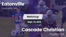 Matchup: Eatonville High vs. Cascade Christian  2019