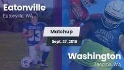 Matchup: Eatonville High vs. Washington  2019