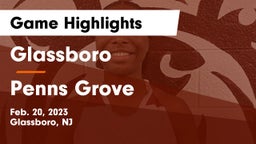 Glassboro  vs Penns Grove  Game Highlights - Feb. 20, 2023