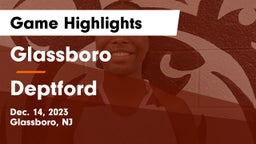 Glassboro  vs Deptford  Game Highlights - Dec. 14, 2023