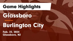 Glassboro  vs Burlington City  Game Highlights - Feb. 22, 2024