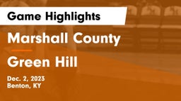 Marshall County  vs Green Hill  Game Highlights - Dec. 2, 2023