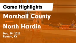 Marshall County  vs North Hardin  Game Highlights - Dec. 28, 2023
