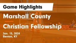 Marshall County  vs Christian Fellowship Game Highlights - Jan. 13, 2024