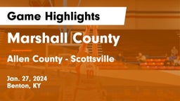 Marshall County  vs Allen County - Scottsville  Game Highlights - Jan. 27, 2024