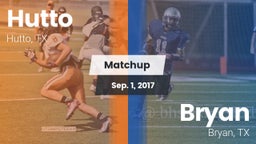 Matchup: Hutto  vs. Bryan  2017