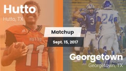 Matchup: Hutto  vs. Georgetown  2017