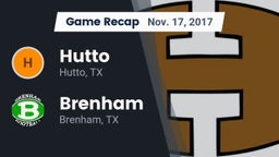 Recap: Hutto  vs. Brenham  2017