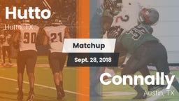Matchup: Hutto  vs. Connally  2018