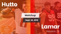 Matchup: Hutto  vs. Lamar  2019