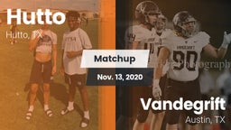 Matchup: Hutto  vs. Vandegrift  2020