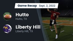Recap: Hutto  vs. Liberty Hill  2022