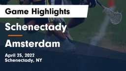 Schenectady  vs Amsterdam Game Highlights - April 25, 2022