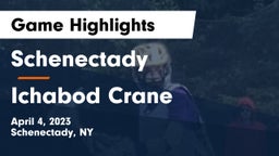 Schenectady  vs Ichabod Crane Game Highlights - April 4, 2023