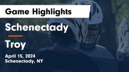 Schenectady  vs Troy Game Highlights - April 15, 2024