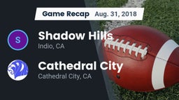 Recap: Shadow Hills  vs. Cathedral City  2018