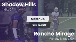 Matchup: Shadow Hills High vs. Rancho Mirage  2018