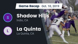 Recap: Shadow Hills  vs. La Quinta  2019