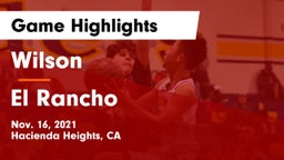 Wilson  vs El Rancho  Game Highlights - Nov. 16, 2021