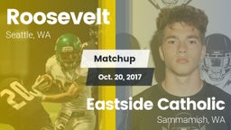 Matchup: Roosevelt High vs. Eastside Catholic  2017