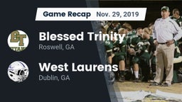 Recap: Blessed Trinity  vs. West Laurens  2019