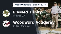 Recap: Blessed Trinity  vs. Woodward Academy 2019