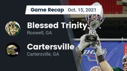 Recap: Blessed Trinity  vs. Cartersville  2021