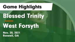 Blessed Trinity  vs West Forsyth  Game Highlights - Nov. 20, 2021
