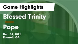 Blessed Trinity  vs Pope  Game Highlights - Dec. 14, 2021