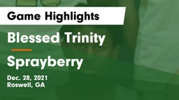 Blessed Trinity  vs Sprayberry  Game Highlights - Dec. 28, 2021