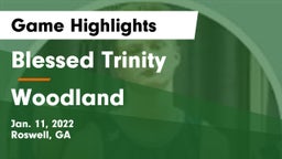 Blessed Trinity  vs Woodland  Game Highlights - Jan. 11, 2022