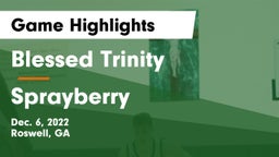 Blessed Trinity  vs Sprayberry  Game Highlights - Dec. 6, 2022