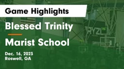 Blessed Trinity  vs Marist School Game Highlights - Dec. 16, 2023