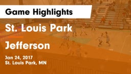 St. Louis Park  vs Jefferson  Game Highlights - Jan 24, 2017