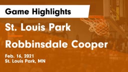 St. Louis Park  vs Robbinsdale Cooper  Game Highlights - Feb. 16, 2021