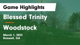 Blessed Trinity  vs Woodstock  Game Highlights - March 1, 2022