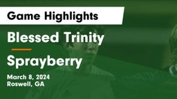 Blessed Trinity  vs Sprayberry  Game Highlights - March 8, 2024
