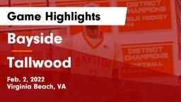 Bayside  vs Tallwood  Game Highlights - Feb. 2, 2022