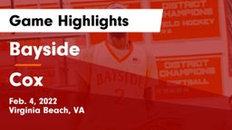 Bayside  vs Cox  Game Highlights - Feb. 4, 2022