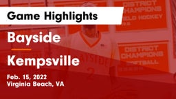Bayside  vs Kempsville  Game Highlights - Feb. 15, 2022