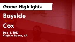 Bayside  vs Cox  Game Highlights - Dec. 6, 2022