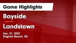 Bayside  vs Landstown  Game Highlights - Jan. 27, 2023