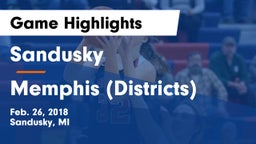 Sandusky  vs Memphis (Districts) Game Highlights - Feb. 26, 2018